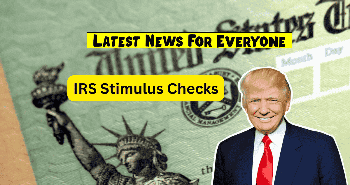 IRS Stimulus Checks