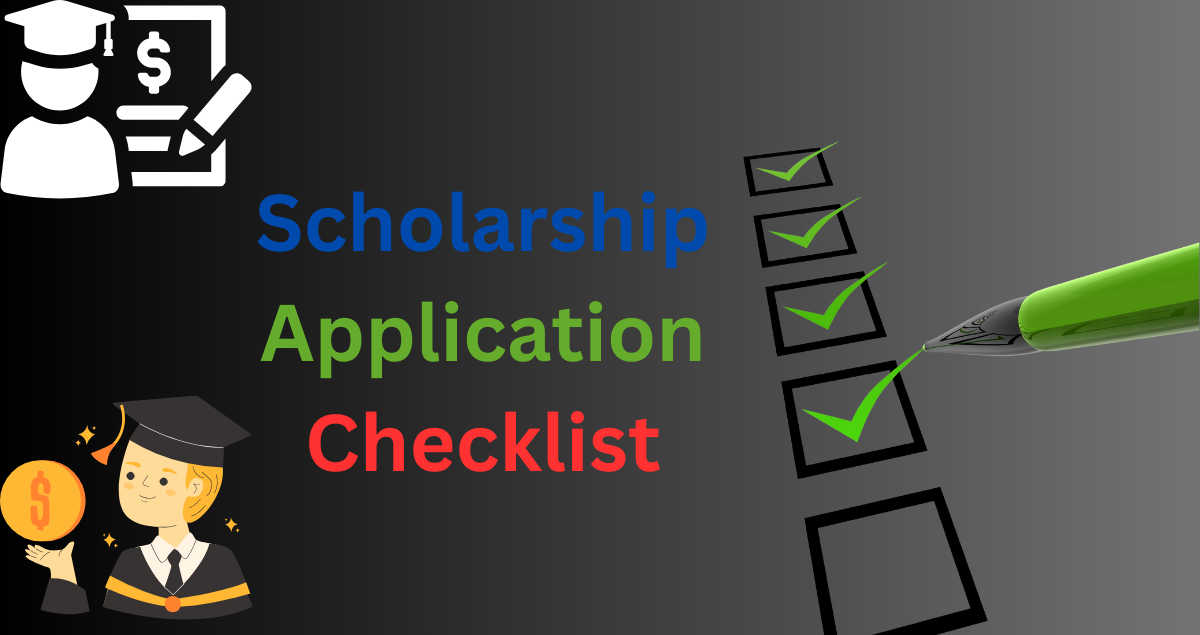 Scholarship Application Checklist 2025